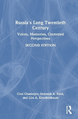 Russia's Long Twentieth Century