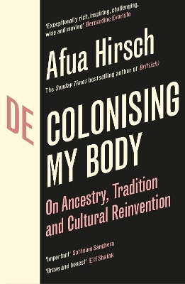 Decolonising My Body - Afua Hirsch