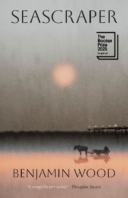 Seascraper - Benjamin Wood