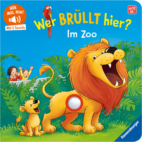 H&ouml;r mal hin - Wer br&uuml;llt hier? Im Zoo - Maria H&ouml;ck