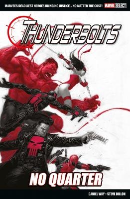 Marvel Select - Thunderbolts: No Quarter - Daniel Way