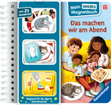 Mein gro&szlig;es Magnetbuch - Das machen wir am Abend - Aurelia Streck