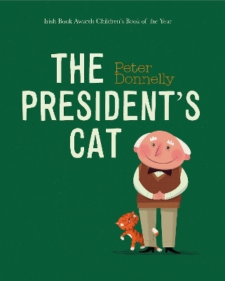 The President's Cat - Peter Donnelly
