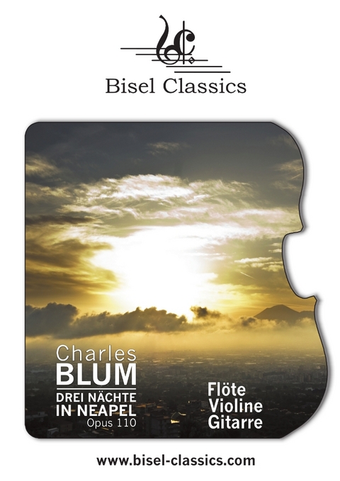Drei N&auml;chte in Neapel, Opus 110 - Charles Blum