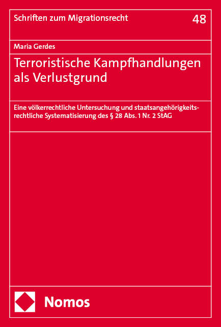 Terroristische Kampfhandlungen als Verlustgrund - Maria Gerdes