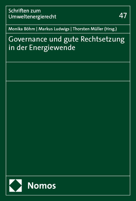 Governance und gute Rechtsetzung in der Energiewende - 