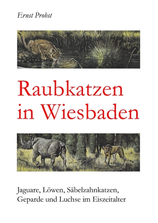 Raubkatzen in Wiesbaden