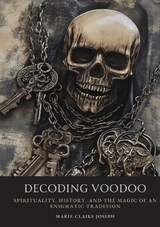 Decoding Voodoo - Marie-Claire Joseph