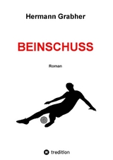 Beinschuss - Hermann Grabher