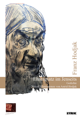 Ehrenplatz im Jenseits - Franz Hodjak