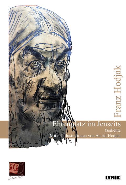 Ehrenplatz im Jenseits - Franz Hodjak