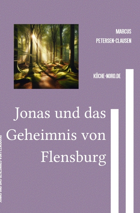 Jonas / Jonas und das Geheimnis von Flensburg - Marcus PC Petersen - Clausen