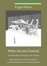 W&auml;re ich ein General - Eugen Kluev