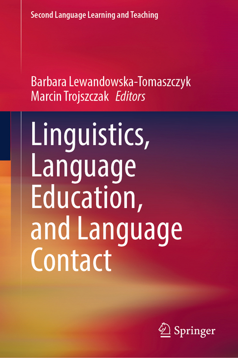 Linguistics, Language Education, and Language Contact - 