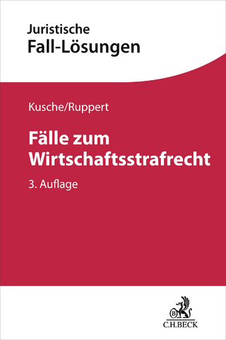 Fälle zum Wirtschaftsstrafrecht