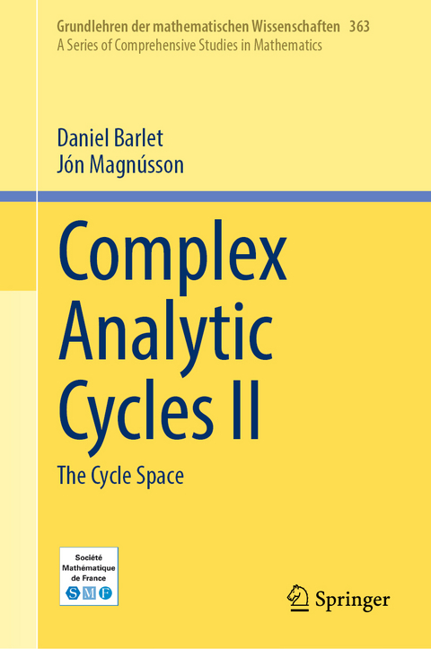 Complex Analytic Cycles II - Daniel Barlet, Jón Magnússon