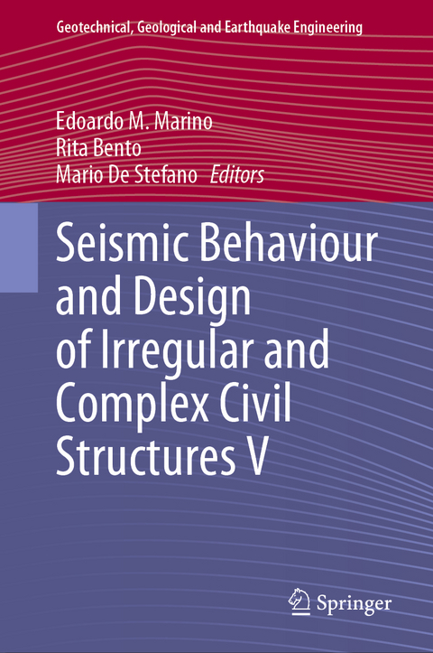 Seismic Behaviour and Design of Irregular and Complex Civil Structures V - 