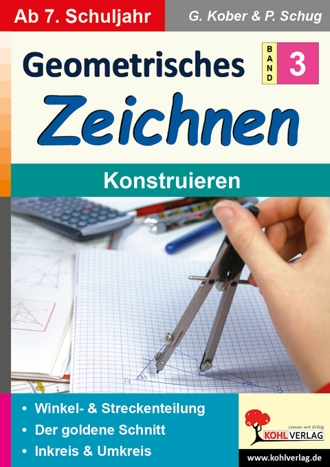 Geometrisches Zeichnen - Gerold Kober, Paul Schug