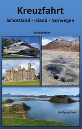 Kreuzfahrt Schottland Island Norwegen - Wolfgang Pade