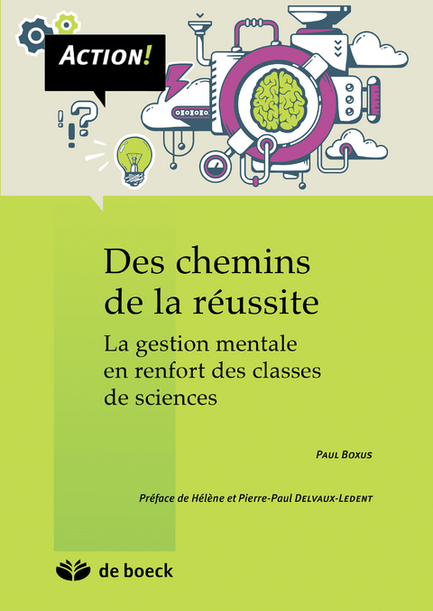Des chemins de la r&eacute;ussite - Paul Boxus