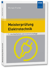 Meisterpr&uuml;fung Elektrotechnik - Michael Franke