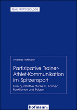 Partizipative Trainer-Athlet-Kommunikation im Spitzensport - Andreas Hoffmann