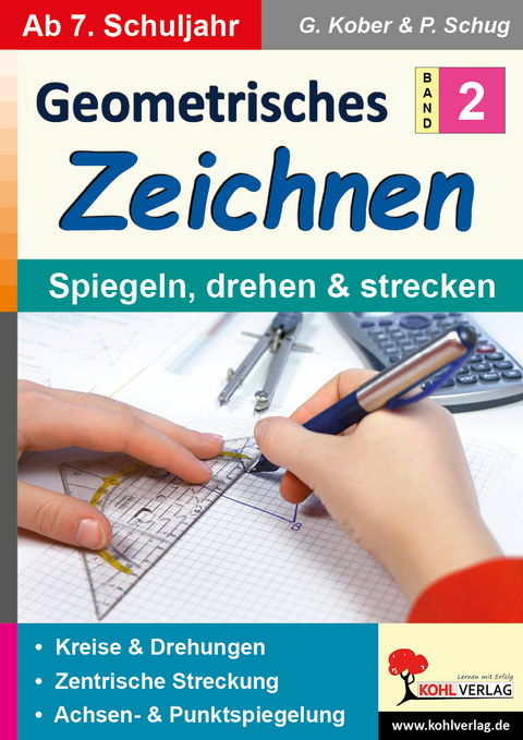 Geometrisches Zeichnen - Gerold Kober, Paul Schug
