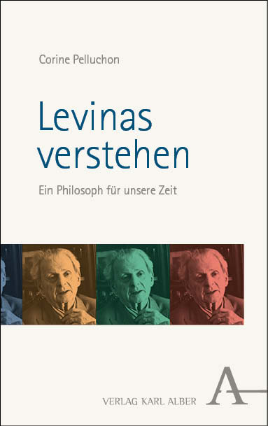 Levinas verstehen - Corine Pelluchon