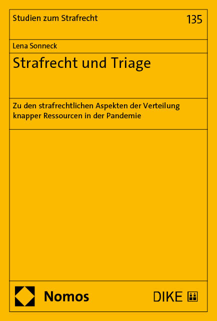 Strafrecht und Triage - Lena Sonneck