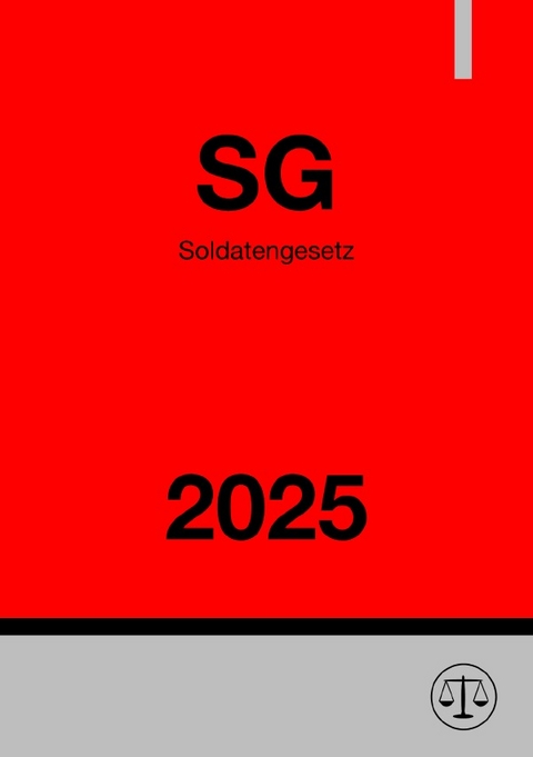 Soldatengesetz - SG 2025 - Ronny Studier