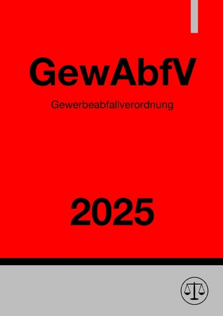 Gewerbeabfallverordnung - GewAbfV 2025