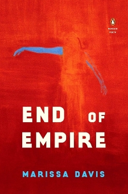 End of Empire - Marissa Davis