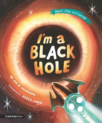 I'm a Black Hole - Eve M. Vavagiakis