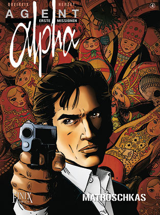 Agent Alpha - Erste Missionen - Emmanuel Herzet, Alain Queireix