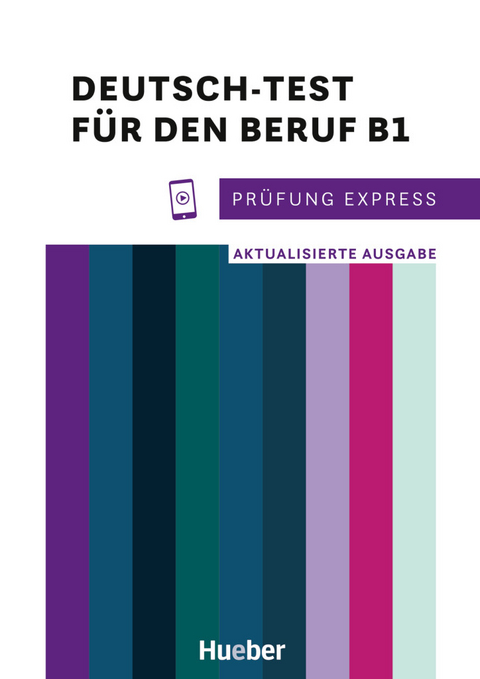 Pr&uuml;fung Express &ndash; Deutsch-Test f&uuml;r den Beruf B1 - Isabel Buchwald-Wargenau