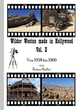 Wilder Westen made in Hollywood Vol. 3 - Reiner Boller