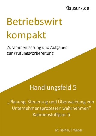Betriebswirt kompakt Handlungsfeld 5