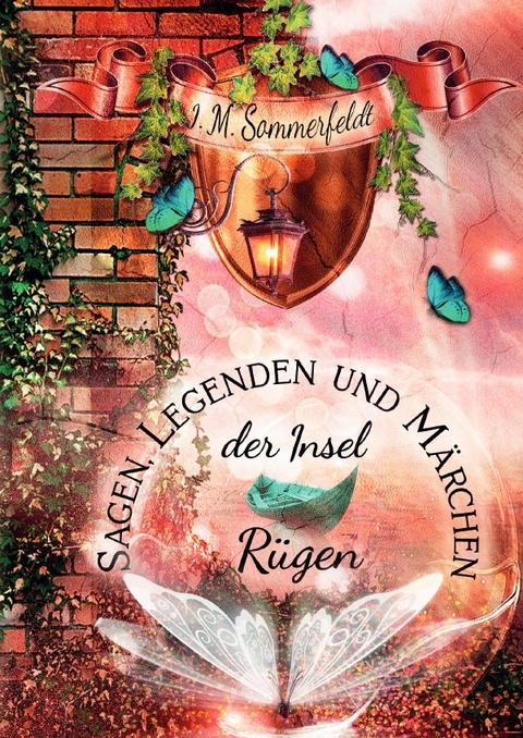 Sagen, Legenden und M&auml;rchen - Jaroslawa Sommerfeldt