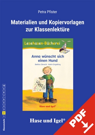 Begleitmaterial:Anna wünscht sich einen Hund
