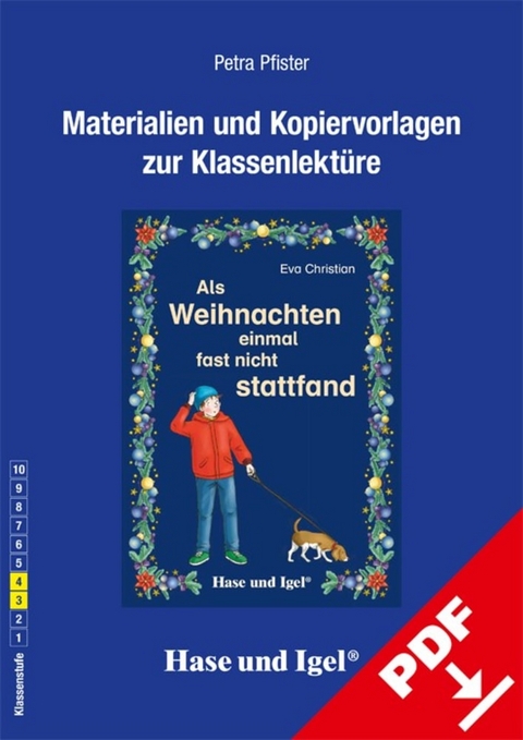 Begleitmaterial: Als Weihnachten einmal fast nicht stattfand - Petra Pfister