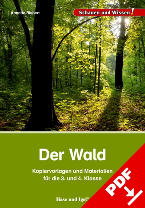 Der Wald &ndash; Kopiervorlagen und Materialien - Annette Richert