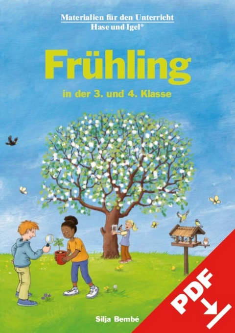 Fr&uuml;hling in der 3. und 4. Klasse - Silja Bemb&eacute;