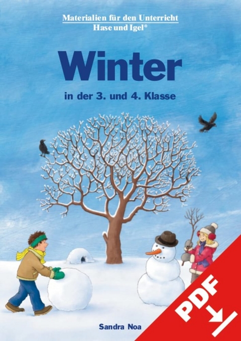 Winter in der 3. und 4. Klasse - Sandra Noa