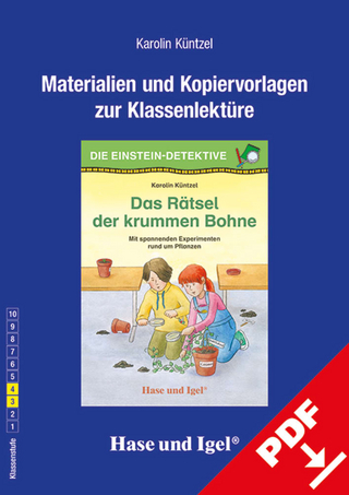 Begleitmaterial: Das Rätsel der krummen Bohne