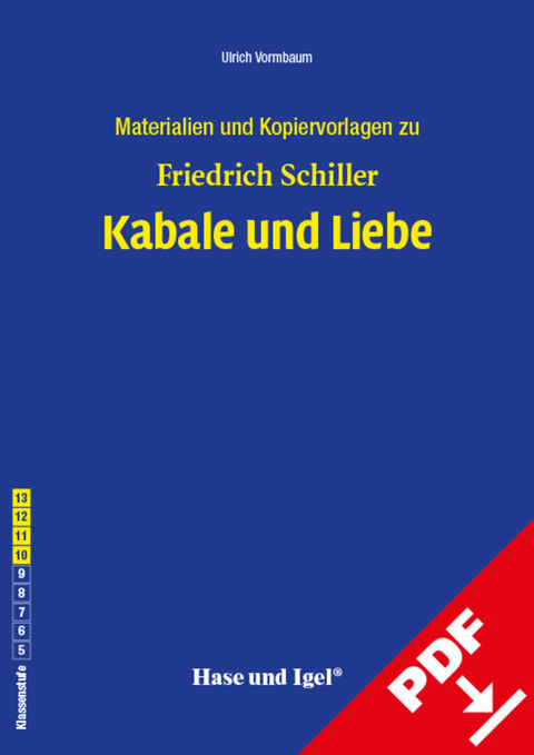 Begleitmaterial: Kabale und Liebe - Dr. Ulrich Vormbaum