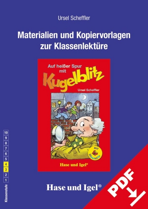 Begleitmaterial: Auf hei&szlig;er Spur mit Kugelblitz / Silbenhilfe - Ursel Scheffler