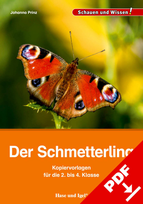 Der Schmetterling &ndash; Kopiervorlagen f&uuml;r die 2. bis 4. Klasse - Johanna Prinz