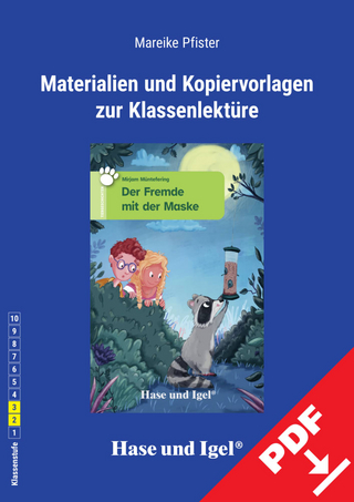 Begleitmaterial: Der Fremde mit der Maske