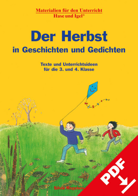 Der Herbst in Geschichten und Gedichten - Silvia Regelein