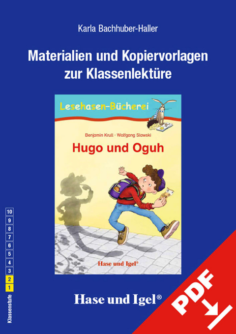 Begleitmaterial: Hugo und Oguh - Karla Bachhuber-Haller